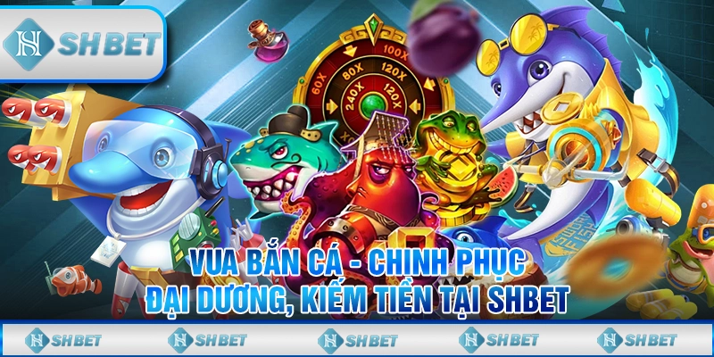 vua bắn cá